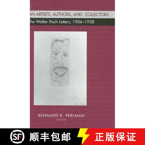 【3-4周达】American Artists, Authors, and Collectors : The Walter Pach Letters 1906-1958 [9780791452943]