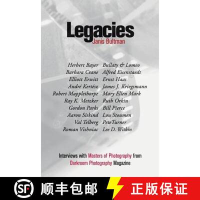 【3-4周达】Legacies: Interviews with Masters of Photography from Darkroom Photography Magazine [9780692834435]