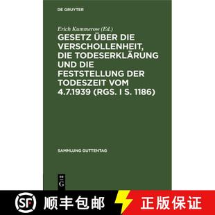 Die 9783111271170 Der Gesetz UEber Todeszeit Todeserklarung Verschollenheit 4.7.... 预订 Und Vom Feststellung