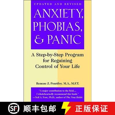 【3-4周达】Anxiety, Phobias and Panic: A Step-by-Step Programme for Regaining Control of Your Life [9780446692779]