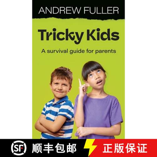 【3-4周达】Tricky Kids: A Survival Guide for Parents [9781923215504]