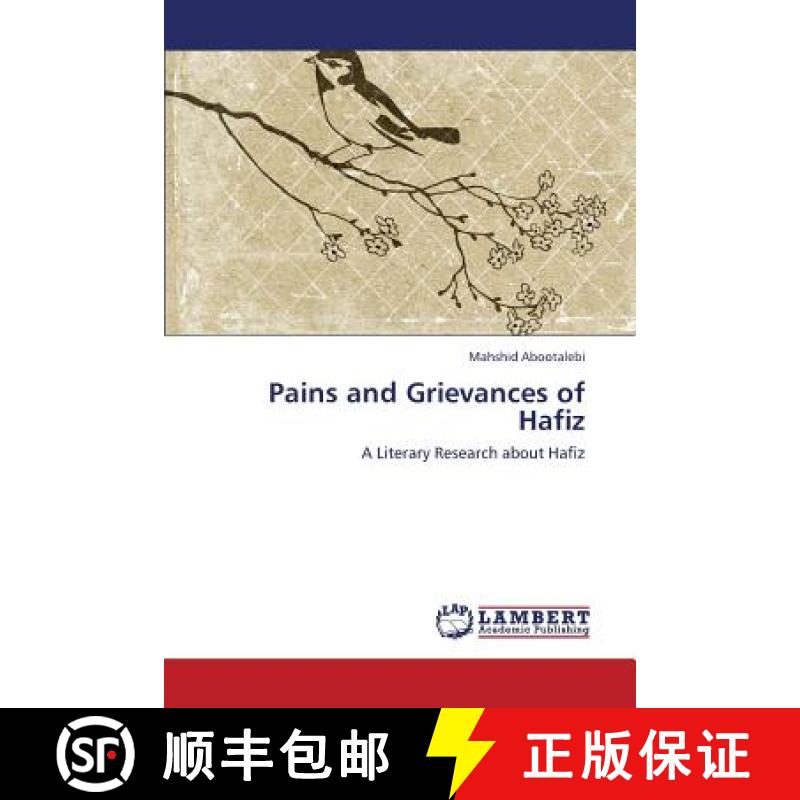 预订 Pains and Grievances of Hafiz [9783659419713]