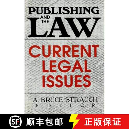 【3-4周达】Publishing and the Law: Current Legal Issues [9780789008121]