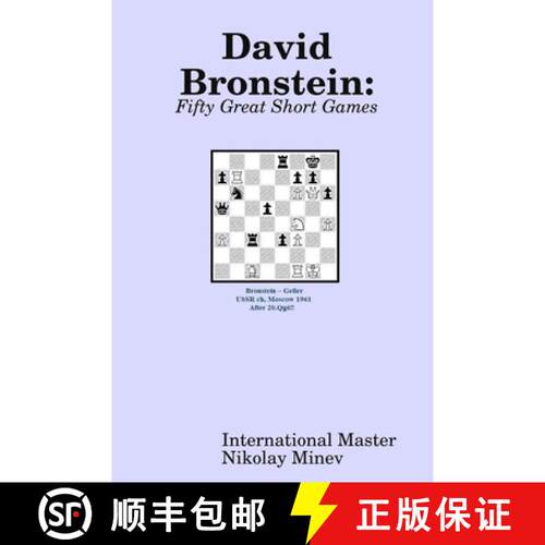 【3-4周达】David Bronstein: Fifty Great Short Games [9780966188929]