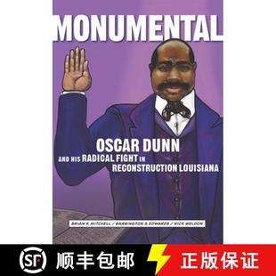 Monumental 9780917860836 Louisiana Radical 4周达 Fight Dunn Oscar Reconstruction and His