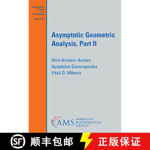 【3-4周达】Asymptotic Geometric Analysis, Part II [9781470463601]