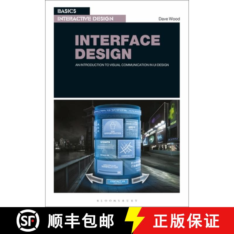 【3-4周达】Basics Interactive Design: Interface Design: An introduction to visual communication in UI... [9781350140851]