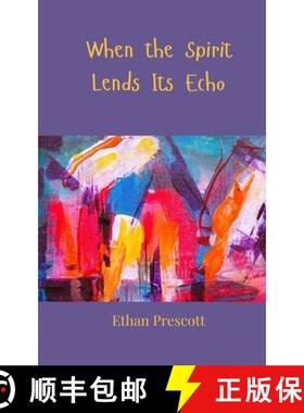 预订 When the Spirit Lends Its Echo [9783690805827]