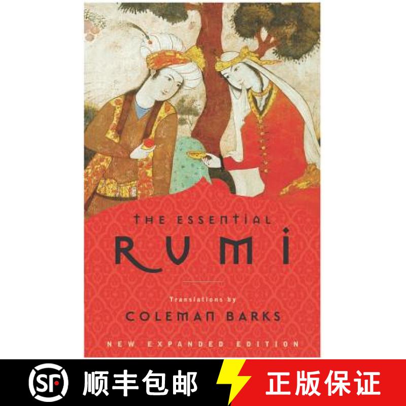 【3-4周达】The Essential Rumi - Reissue: New Expanded Edition: A Poetry Anthology [9780062509598]