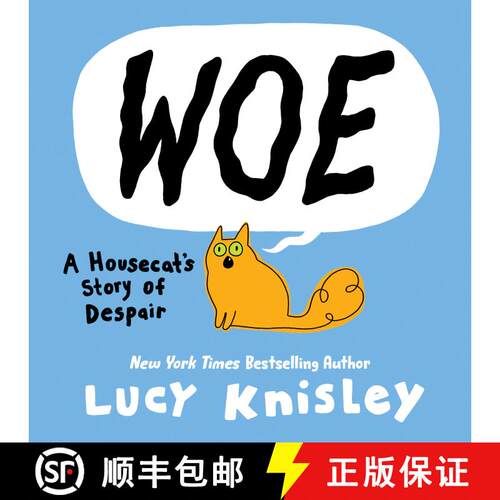 【3-4周达】精装 Woe: A Housecat's Story of Despair: (A Graphic Novel) [9780593177631]