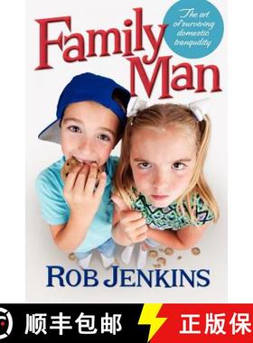 预订 Family Man: The Art of Surviving Domestic Tranquility [9780978774486]