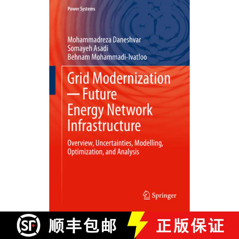 【3-4周达】Grid Modernization ─ Future Energy Network Infrastructure: Overview, Uncertainties, ... [9783030640989]
