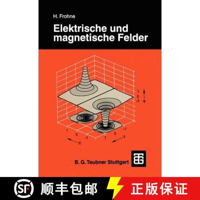 【3-4周达】Elektrische und magnetische Felder [9783322891334]