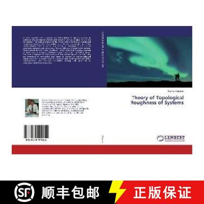 预订 Theory of Topological Roughness of Systems [9786139444052]