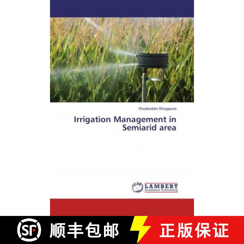 预订 Irrigation Management in Semiarid area [9786202082174]