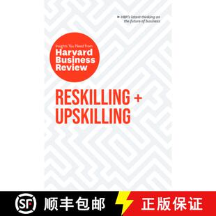【3-4周达】Reskilling and Upskilling: The Insights You Need from Harvard Business Review [9798892791007]