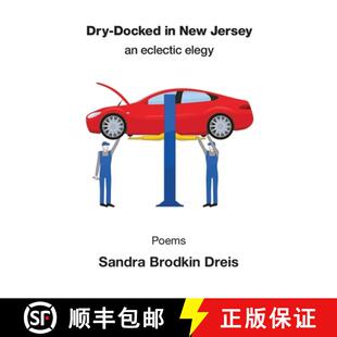 【3-4周达】Dry-Docked in New Jersey: An Eclectic Elegy [9781639806324]