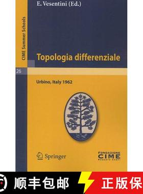 【3-4周达】Topologia Differenziale: Lectures Given at a Summer School of the Centro Internazionale Ma... [9783642109874]