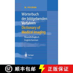 【3-4周达】Wörterbuch der bildgebenden Verfahren/Dictionary of Medical Imaging : Deutsch/Englisch, E... [9783540648215]