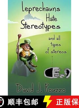 【3-4周达】Leprechauns Hate Stereotypes and All Types of Stereos [9781387401789]