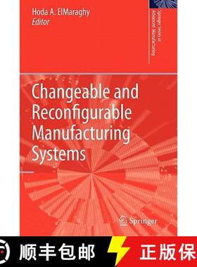 【3-4周达】Changeable and Reconfigurable Manufacturing Systems [9781849968225]