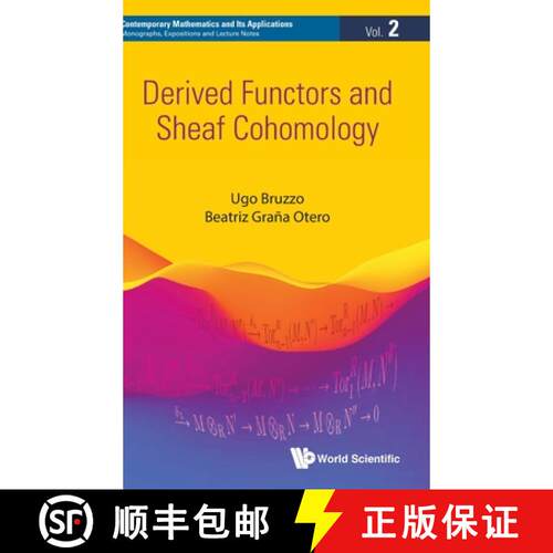 预订 精装 DERIVED FUNCTORS AND SHEAF COHOMOLOGY [9789811207280]
