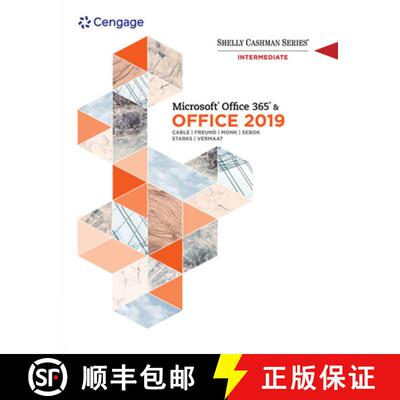 【3-4周达】Shelly Cashman Series MicrosoftA‚A®Office 365 & Office 2019 Intermediate [9780357359969]