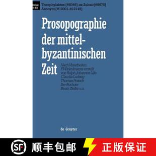 【3-4周达】精装 Prosopographie der mittelbyzantinischen Zeit, Bd 5, Theophylaktos (#8346) - az-Zubair... [9783110166750]