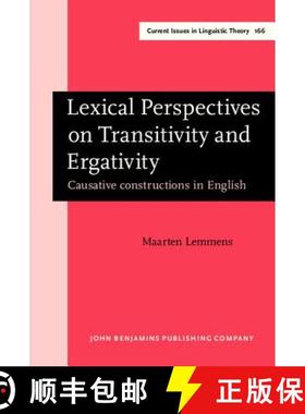 【3-4周达】Lexical Perspectives on Transitivity and Ergativity: Causative constructions in English [9789027236715]