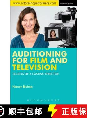【3-4周达】Auditioning for Film and Television: Secrets from a Casting Director [9781472526366]