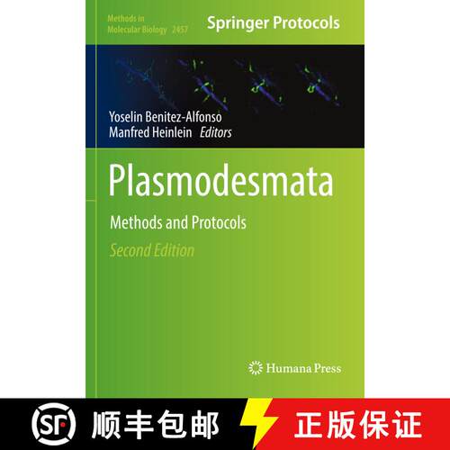 【3-4周达】Plasmodesmata : Methods and Protocols (Second Edition 2022) [9781071621349]