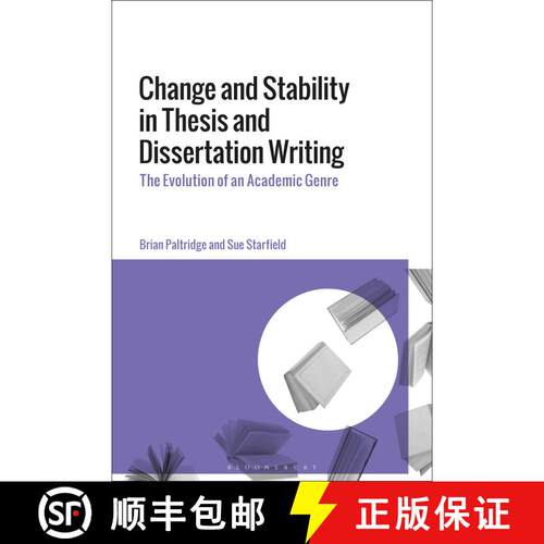 【3-4周达】精装 Change and Stability in Thesis and Dissertation Writing: The Evolution of an Academic... [9781350146570]