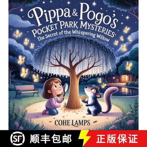 【3-4周达】The Secret of the Whispering Willow: The Secret of the Whispering Willow [9798330506279]