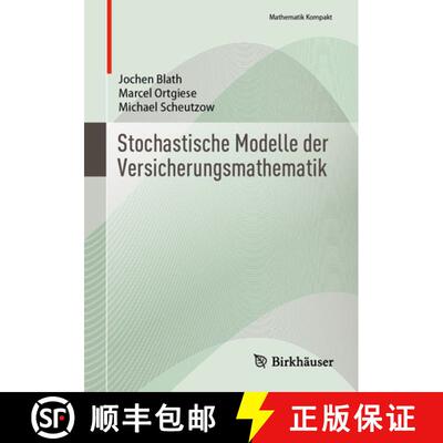 【3-4周达】Stochastische Modelle der Versicherungsmathematik [9783031881145]