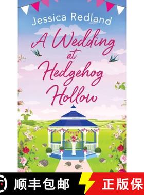 【3-4周达】Wedding at Hedgehog Hollow: The BRAND NEW instalment in the wonderful Hedgehog Hollow seri... [9781801624138]