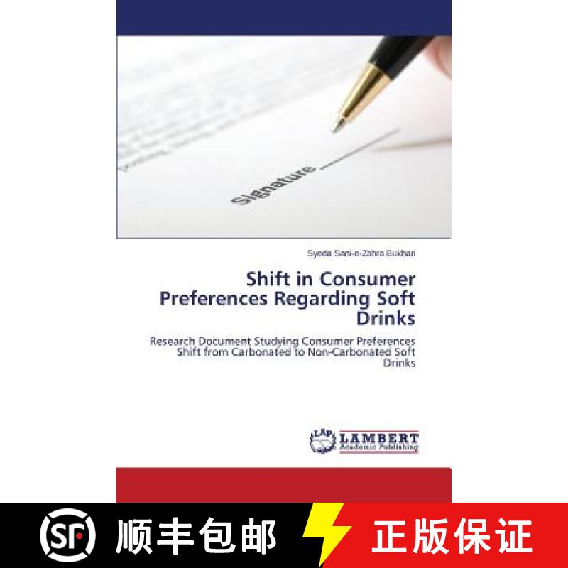 预订 Shift in Consumer Preferences Regarding Soft Drinks [9783659665493]