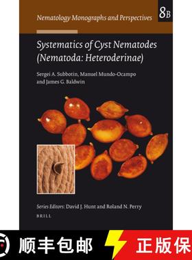 预订 Systematics of Cyst Nematodes (Nematoda: Heteroderinae), Part B [9789004164345]