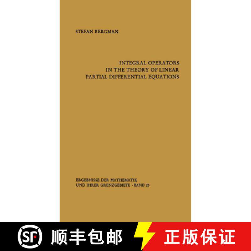 【3-4周达】Integral Operators in the Theory of Linear Partial Differential Equations [9783662372937]