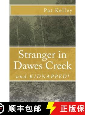 预订 Stranger in Dawes Creek [9780996832311]