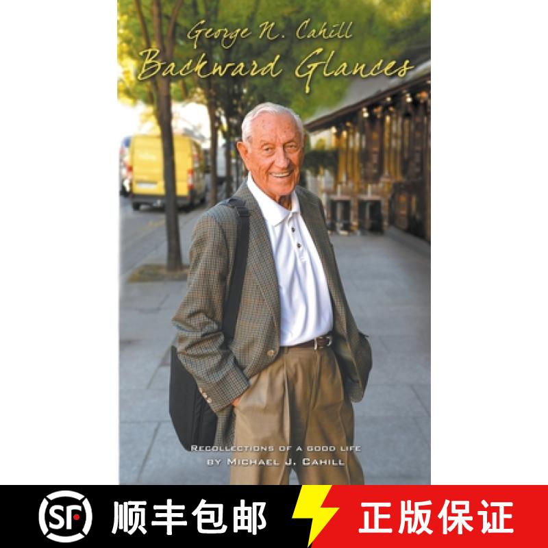 【2-3周达】George N. Cahill: Backward Glances [9798201730604]