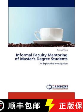 预订 Informal Faculty Mentoring of Master's Degree Students [9783659237775]