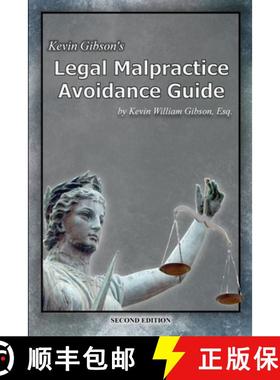 【3-4周达】Kevin Gibson's Legal Malpractice Avoidance Guide [9781312243668]