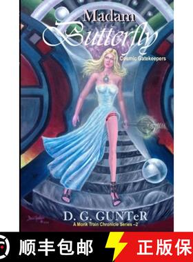 【3-4周达】Madam Butterfly, Cosmic Gatekeepers: Science Fiction Story [9781794879263]