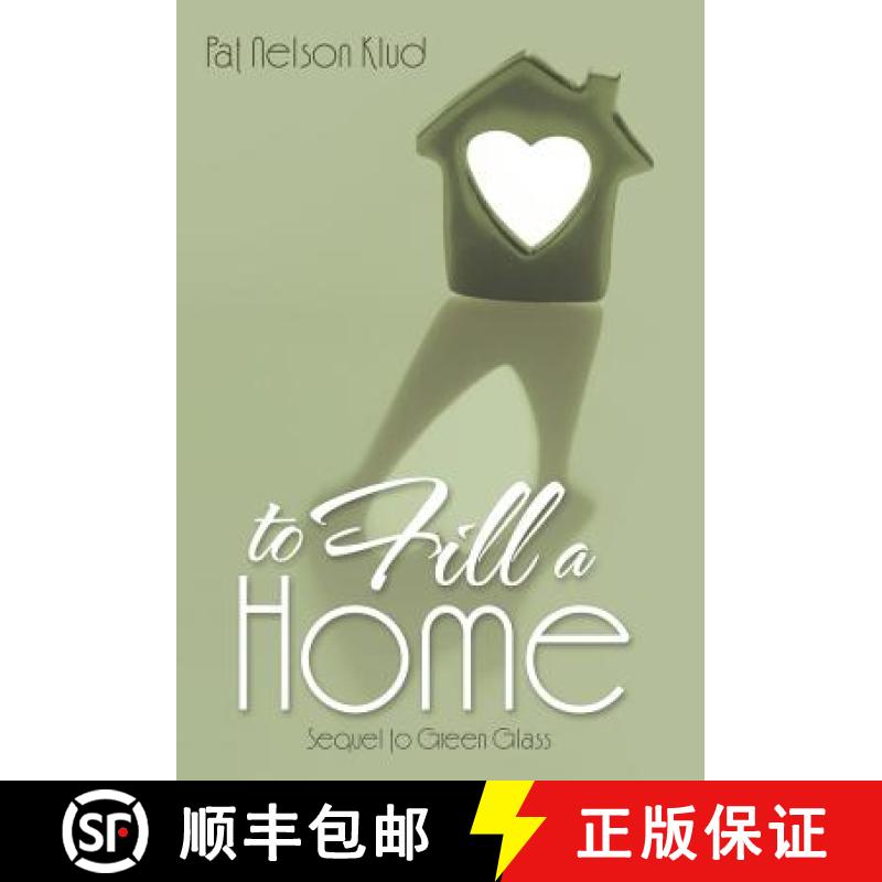 【2-3周达】To Fill a Home [9781490864945]