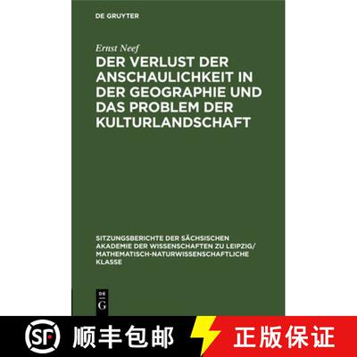 【3-4周达】Der Verlust Der Anschaulichkeit in Der Geographie Und Das Problem Der Kulturlandschaft [9783112499191]