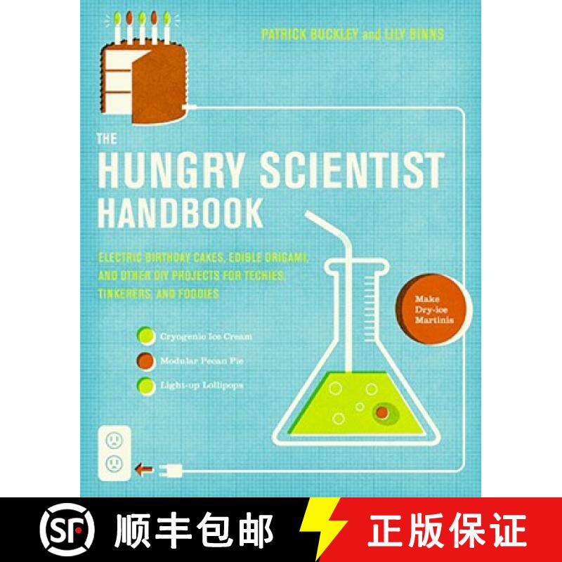 【3-4周达】The Hungry Scientist Handbook: Electric Birthday Cakes, Edible Origami, and Other DIY Proj... [9780061238680]