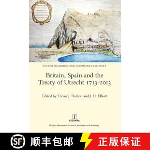 Treaty and 2013 Britain 1713 4周达 9781909662223 Spain Utrecht the
