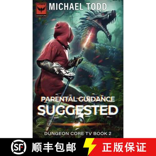 【3-4周达】Parental Guidance Suggested: Dungeon Core TV Book 2 [9798888787786]