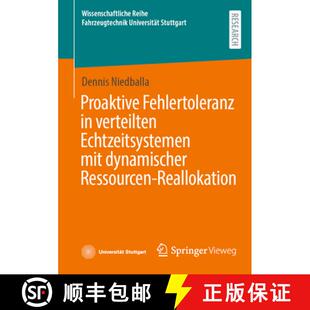 【3-4周达】Proaktive Fehlertoleranz in verteilten Echtzeitsystemen mit dynamischer Ressourcen-Reallok... [9783658487898]