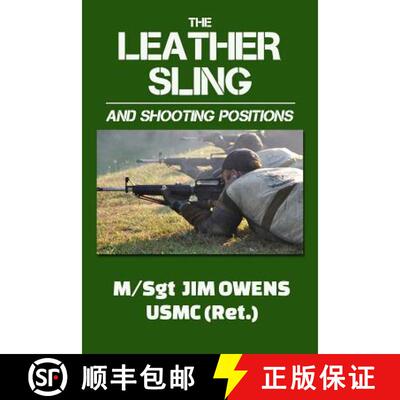 【3-4周达】The Leather Sling and Shooting Positions [9781939812728]